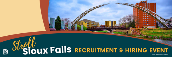 Stroll Sioux Falls Recruitment & Hiring Events Banner Stroll Sioux Falls Recruitment & Hiring Event banner. Image on top right is of the Arc of Dreams with buildings in the background.